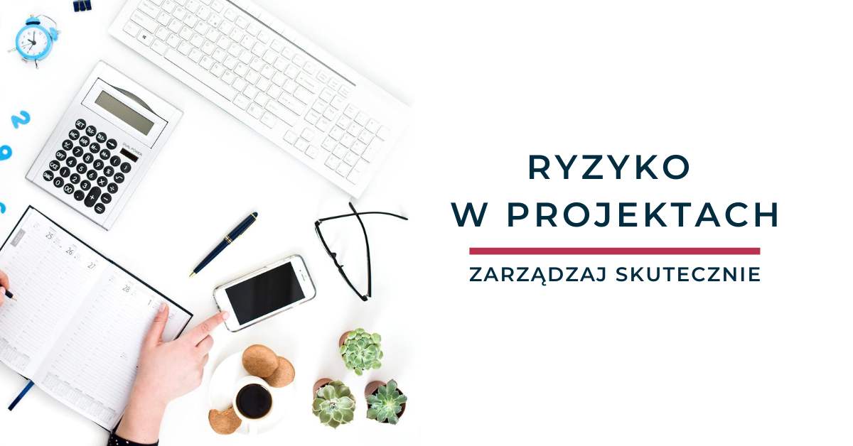 Ryzyko w projektach
